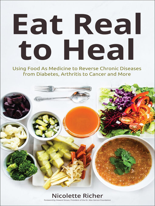 Title details for Eat Real to Heal by Nicolette Richer - Wait list